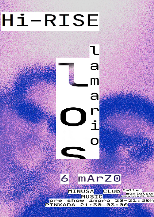 HI-RISE en MINUSA CLUB - Madrid