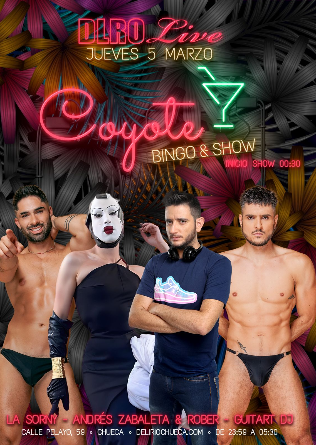 COYOTE, BINGO & SHOW - 5 MARZO