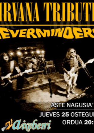 NEVERMINDERS (tributo Nirvana) - Txosna Aixeberri Konpartsa Aste Nagusia Bilbao