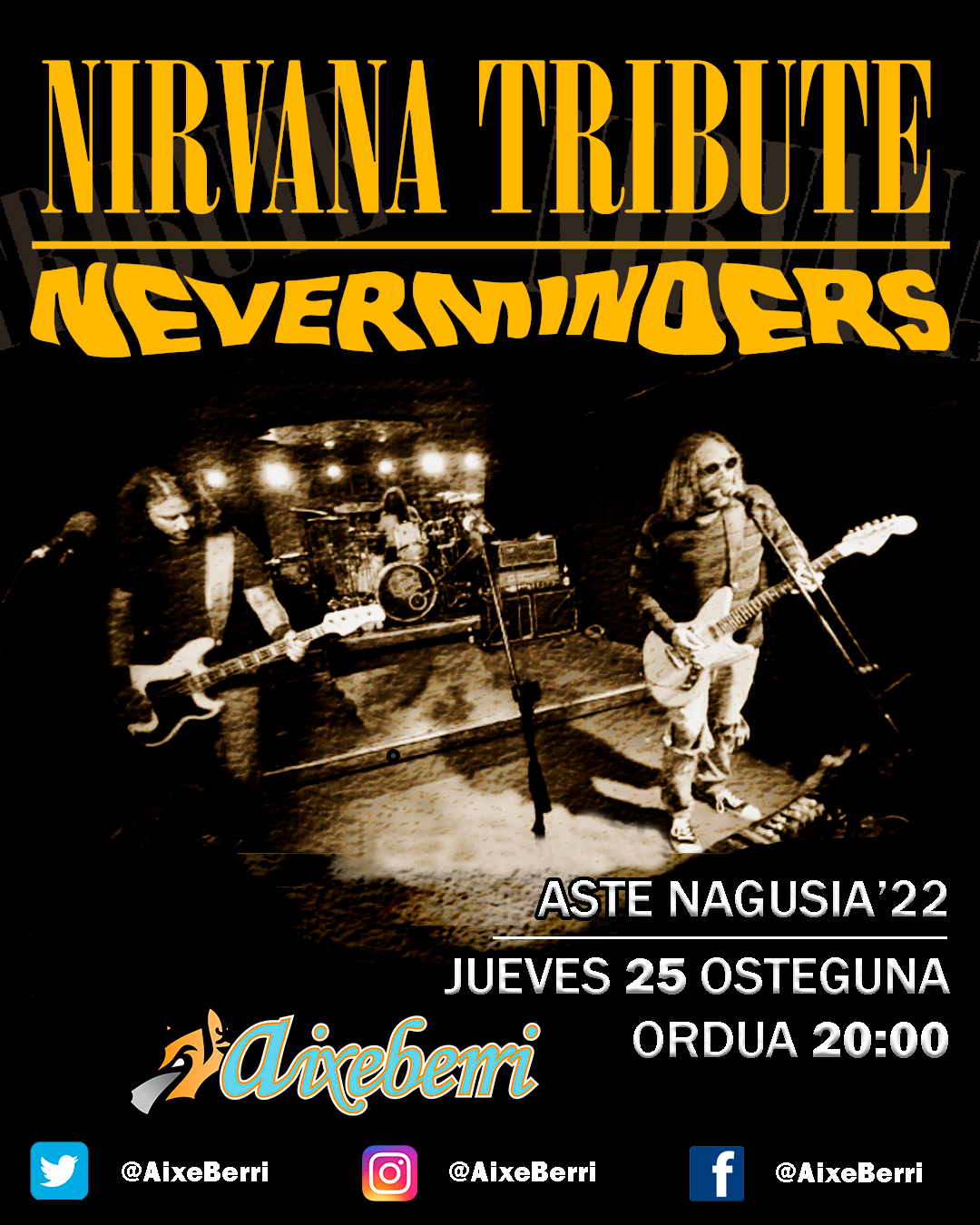 NEVERMINDERS (tributo Nirvana) - Txosna Aixeberri Konpartsa Aste Nagusia Bilbao - Mutick