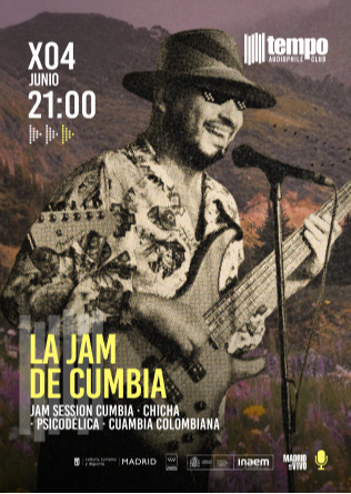 LA JAM DE CUMBIA en Tempo Club Madrid