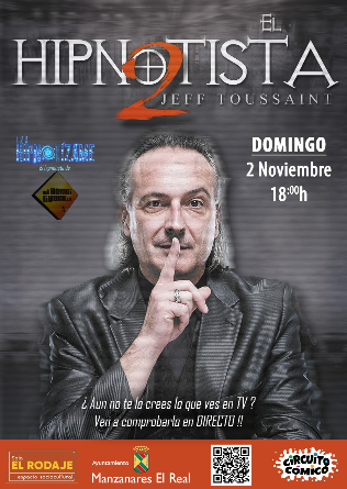 Jeff Toussaint en Manzanares 'El Hipnotista'