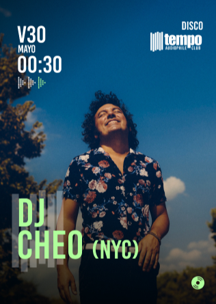 DJ CHEO (NY) Tempo Club Madrid