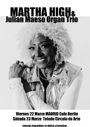MARTHA HIGH (USA) & Julián Maeso Organ trio en Madrid  