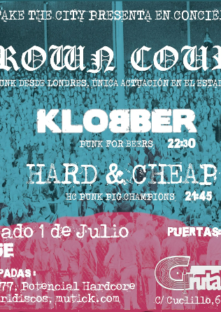 CROWN COURT (UK) + Klobber + Hard & Cheap en Madrid
