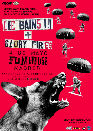 LEE BAINS III & THE GLORY FIRES en Madrid