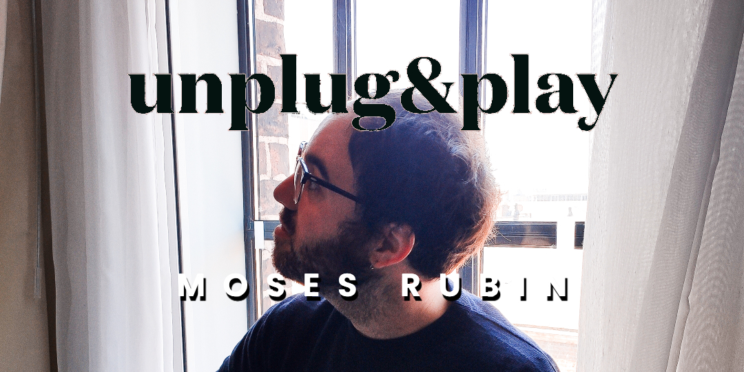 Unplug & Play: concierto acústico de Moses Rubin en Madrid - Mutick