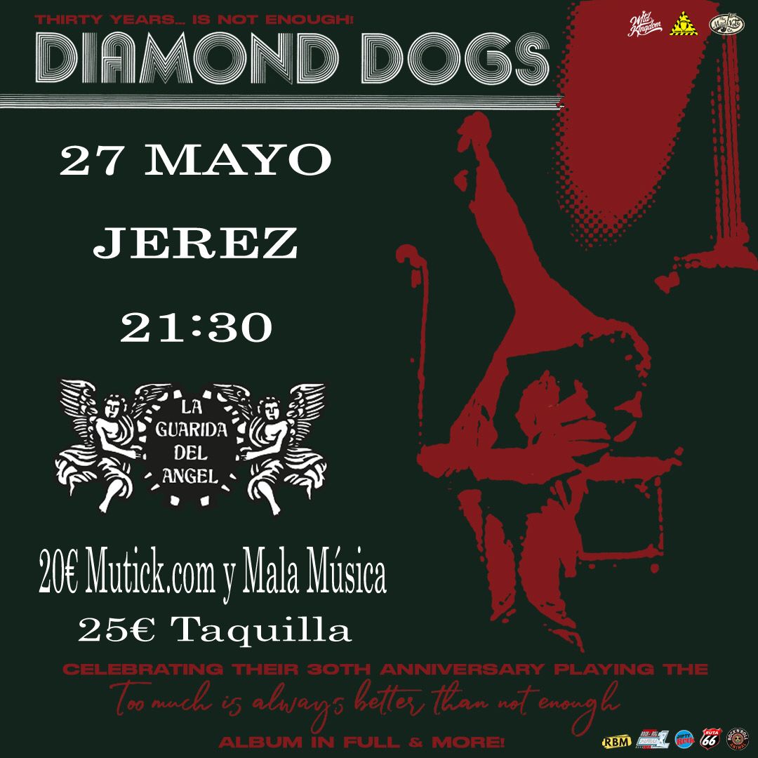 DIAMOND DOGS en Jerez - Mutick