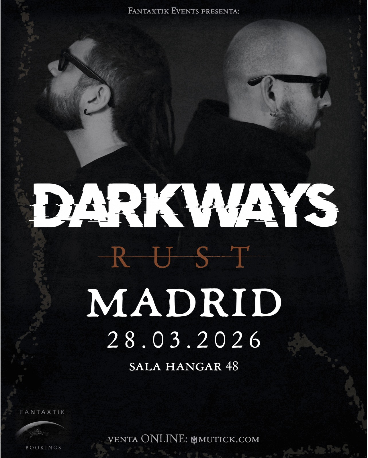DARKWAYS en Madrid - Mutick