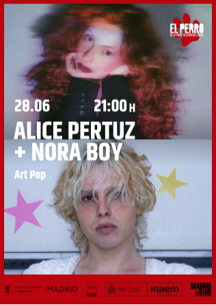 ALICE PERTUZ + NORA BOY - El Perro Club - Madrid