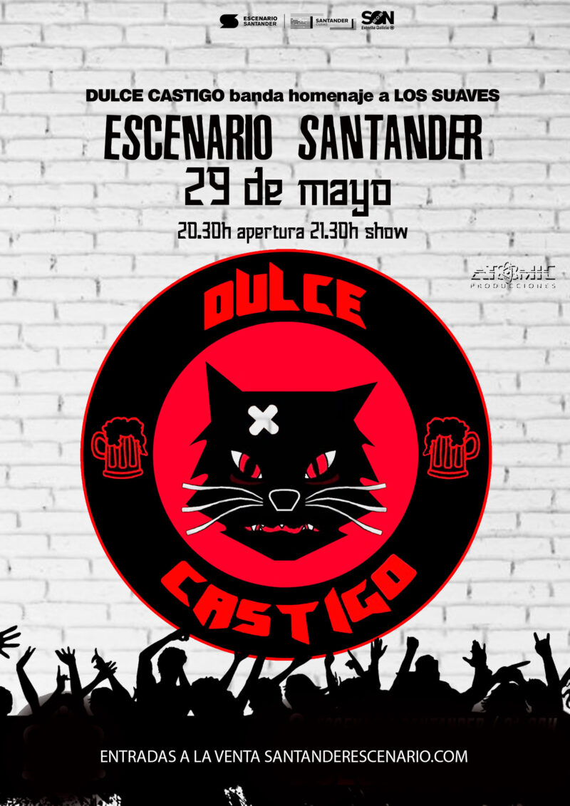 Dulce Castigo Tributo a LOS SUAVES en Escenario Santander - Cantabria - Mutick