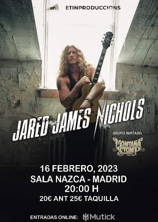 JARED JAMES NICHOLS (USA) + Montana Stomp en Madrid