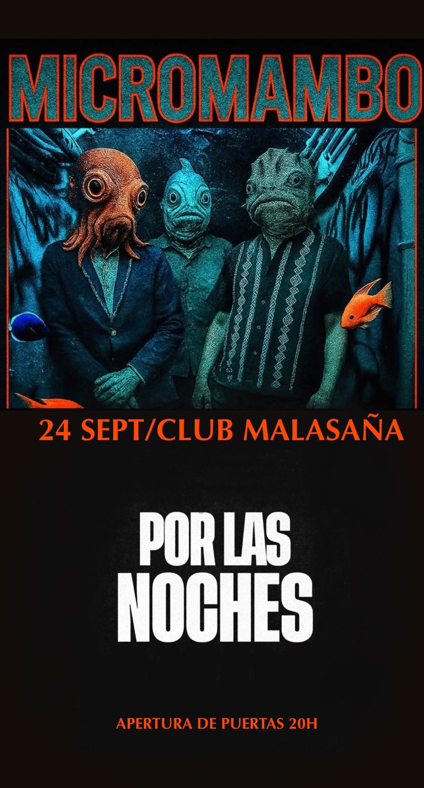 MICROMAMBO + Por las noches en Madrid - Mutick