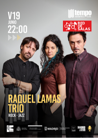 RAQUEL LAMAS TRÍO - Tempo Club - Madrid