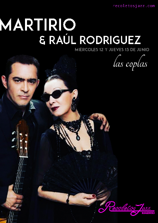Recoletos Jazz Madrid: Martirio & Raul Rodriguez - 12 JUN