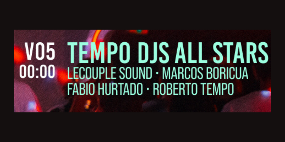 TEMPO DJS ALL STAR XXIII ANIVERSARIO - Tempo Club - Madrid
