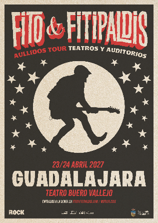 FITO & FITIPALDIS en Guadalajara - 23 ABRIL