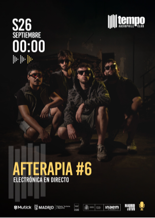 AFTERAPIA #6 - Tempo Club - Madrid