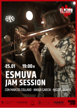 ESMUVA JAM SESSION - El Perro - Madrid