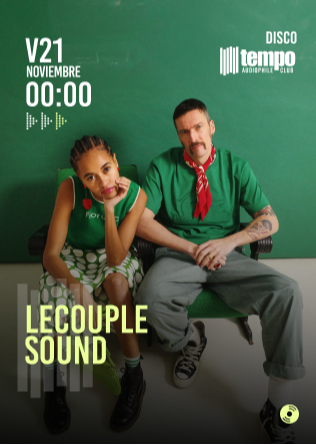 LECOUPLE SOUND - Tempo Club - Madrid