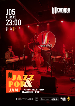 JAZZ&POP JAM - Tempo Club - Madrid
