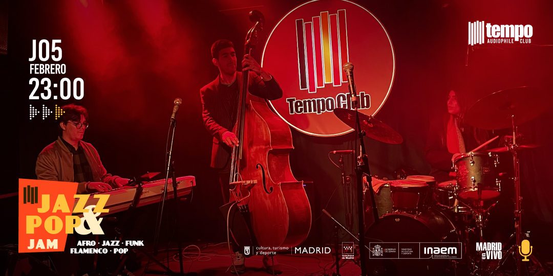 JAZZ&POP JAM - Tempo Club - Madrid