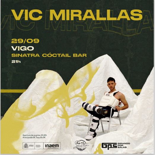 GPS presenta VIC MIRALLAS en Vigo  - Mutick