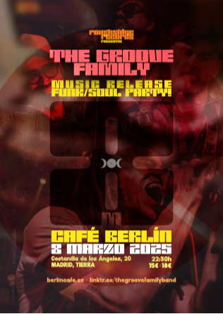 THE GROOVE FAMILY en Café Berlin Madrid