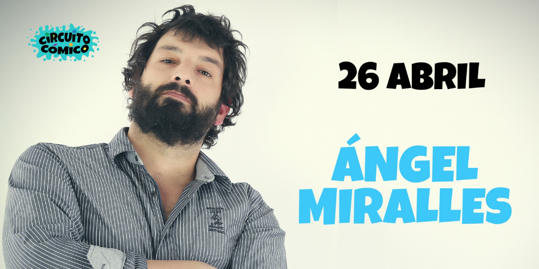 Vuelven los monólogos: Ángel Miralles en Madrid