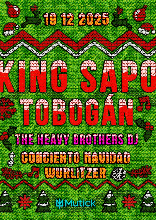 KING SAPO + Tobogán en Madrid