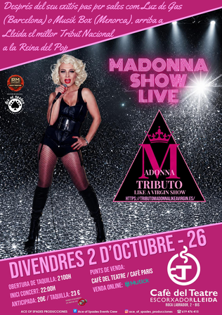 LIKE A VIRGIN - Tributo Madonna en Lleida - Mutick