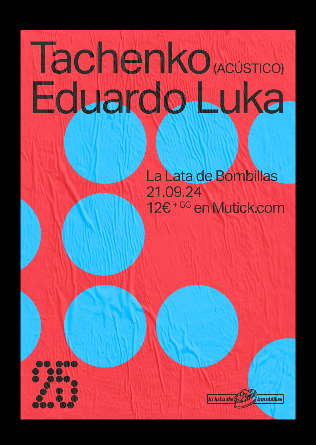 Tachenko (acústico) + Eduardo Luka en Zaragoza - AGOTADAS