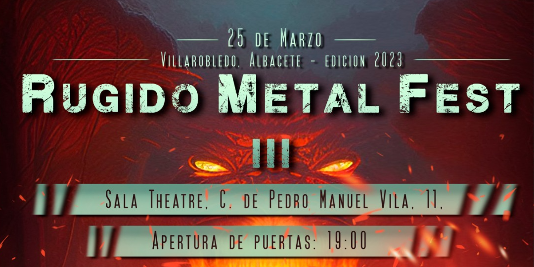 RUGIDO METAL FEST III en Albacete