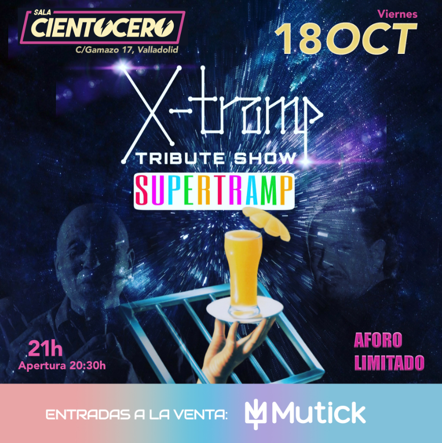 X-TRAMP - Tributo a Supertramp en Valladolid - Mutick