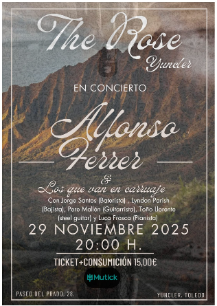 Alfonso Ferrer en The Rose Yuncler - Toledo