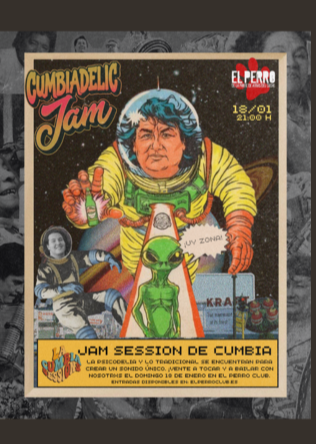 LA CUMBIA SESSIONS - El Perro Club - Madrid