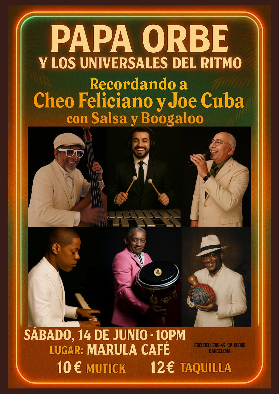 Papa Orbe y Los Universales del Ritmo en Barcelona - Mutick