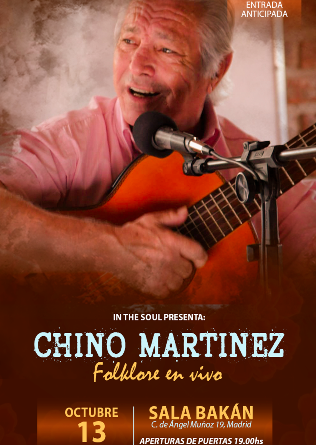 In the Soul: CHINO MARTINEZ en Bakán - FOLKLORE EN VIVO