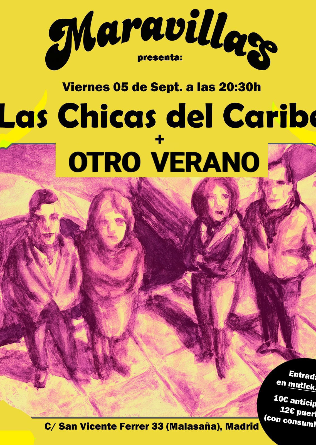 Las Chicas del Caribe + Otro Verano en Madrid