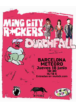 MING CITY ROCKERS + DURCHFALL en Barcelona