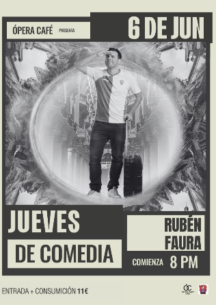 Noche de Comedia con Rubén Faura en Ópera Oviedo
