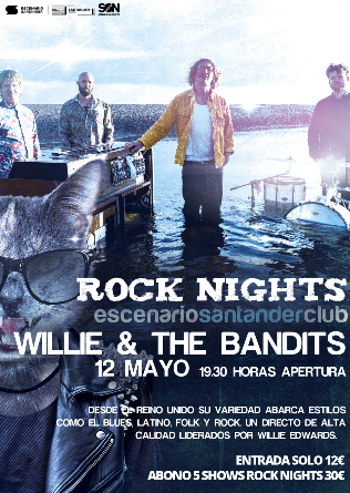 Willie & The Bandits en Escenario Santander - Cantabria