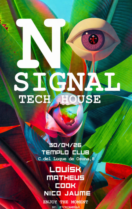 NO SIGNAL X FCK CAMERAS en Tempo Club Madrid - Mutick
