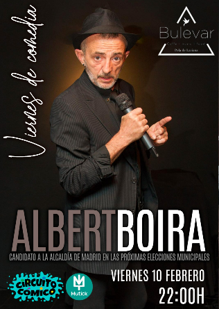 Viernes de comedia en Bulevar con ALBERT BOIRA