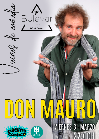 Viernes de comedia en Bulevar con DON MAURO