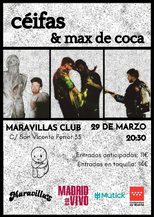 Céifas + Max de Coca en Madrid