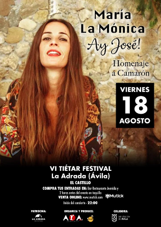 VI TIETAR FESTIVAL presenta María la Mónica en Castillo La Adrada - Avila
