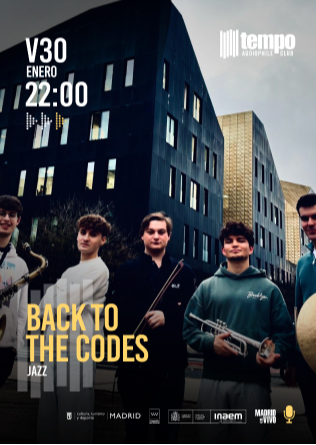 BACK TO THE CODES - Tempo Club - Madrid