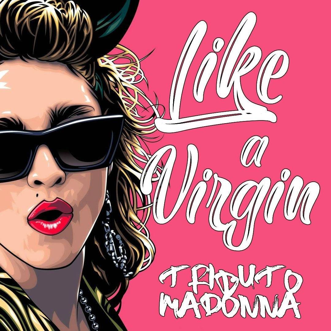 LIKE A VIRGIN - Tributo a Madonna en Madrid - Mutick