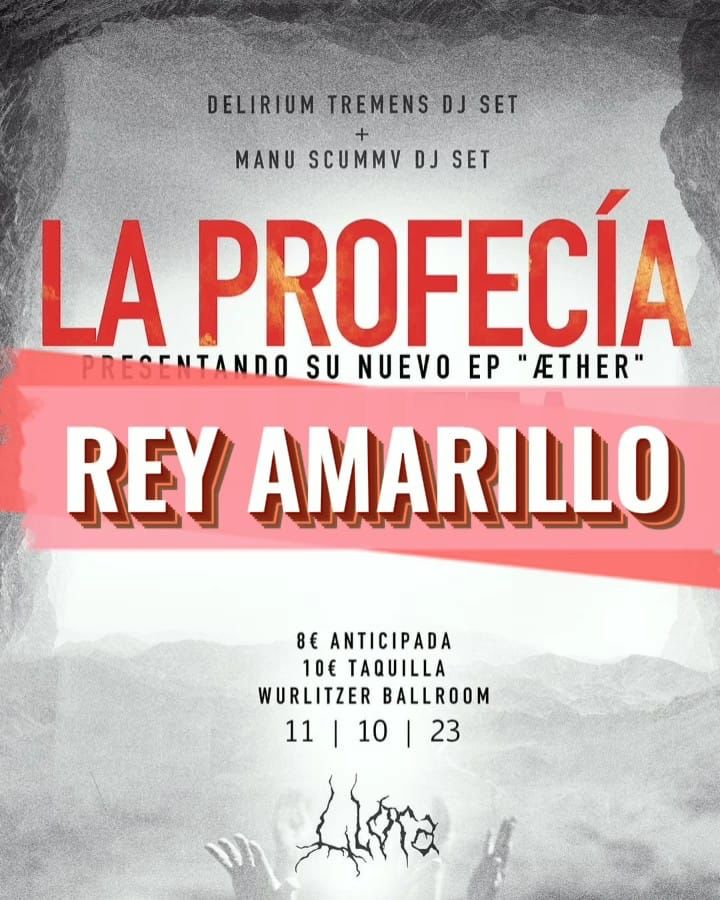 LA PROFECÍA + REY AMARILLO en Madrid - Mutick